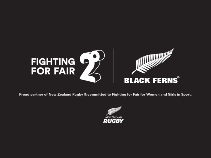 Logos of 2degrees and the Black Ferns saying that they are a proud partner of New Zealand Rugby and committed to Fighting for Fair for Women and Girls in sport. Following with the NZ Rugby logo